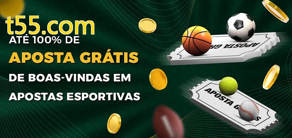 t55.combet Ate 100% de Aposta Gratis